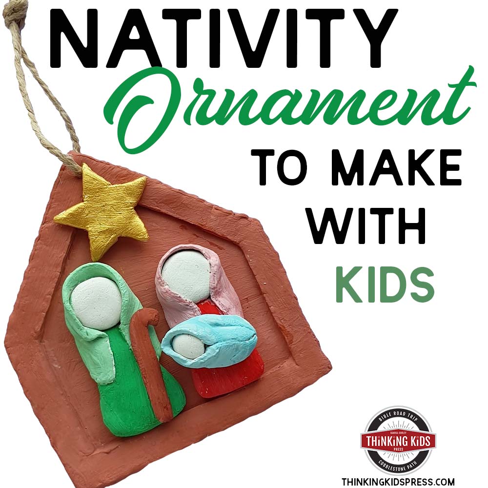 Nativity Ornament to Make with Your Kids