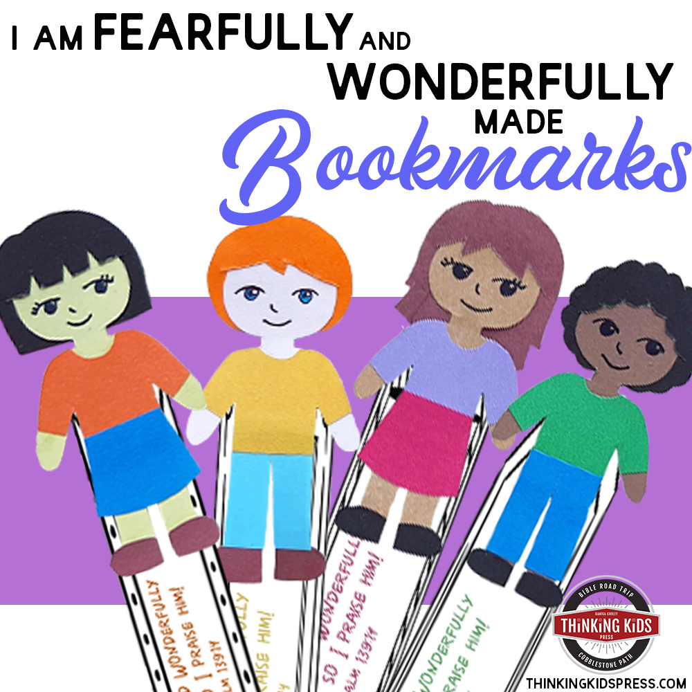 I Am Fearfully and Wonderfully Made Bookmarks | Wonderfully Made Craft