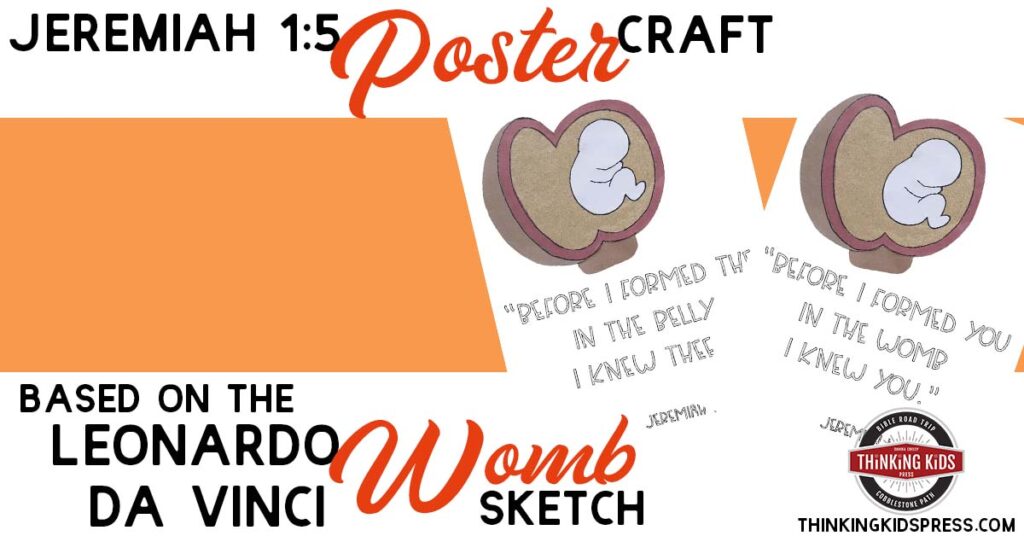 Jeremiah 1:5 Scripture Poster Craft | Leonardo da Vinci Womb Sketch