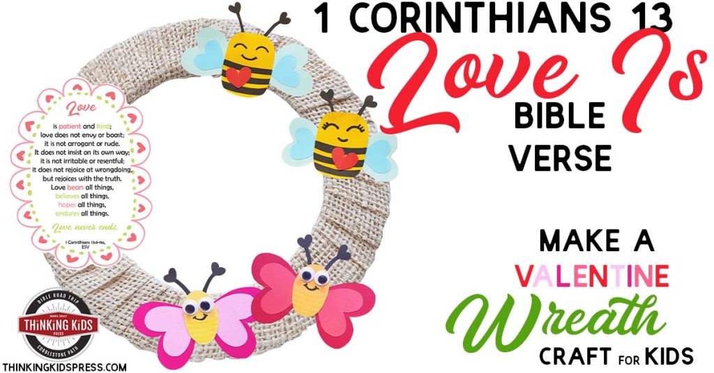 1 Corinthians 13 Love Is Bible Verse | Make a Valentine Wreath Craft for Kids