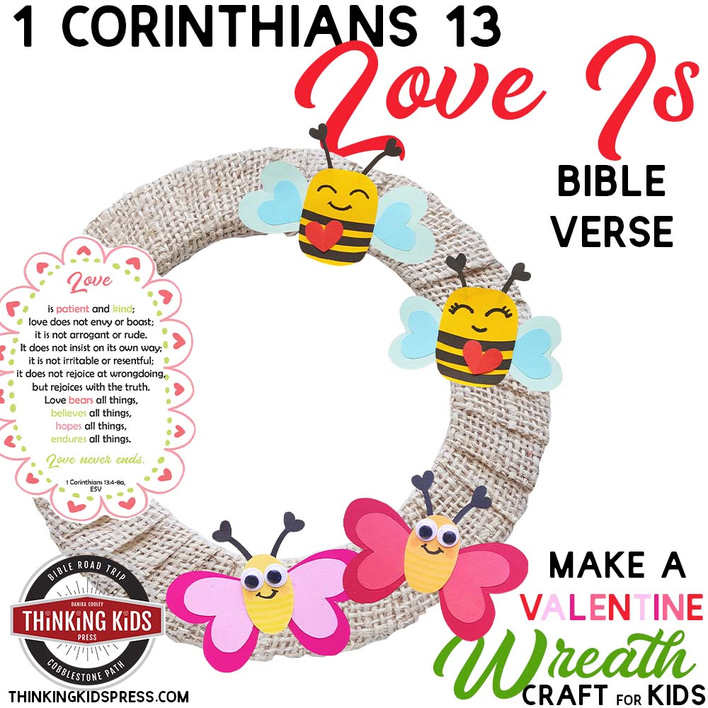 1 Corinthians 13 Love Is Bible Verse | Make a Valentine Wreath Craft for Kids