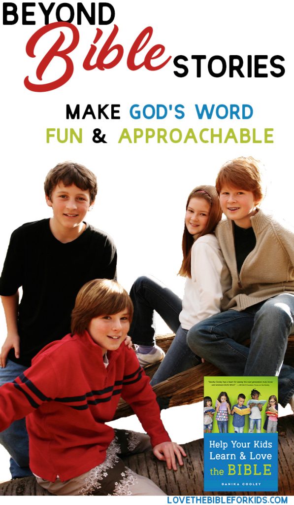 Beyond Bible Stories for Kids