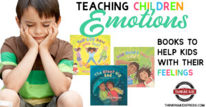 Teaching Children Emotions | Books to Help Kids with Feelings