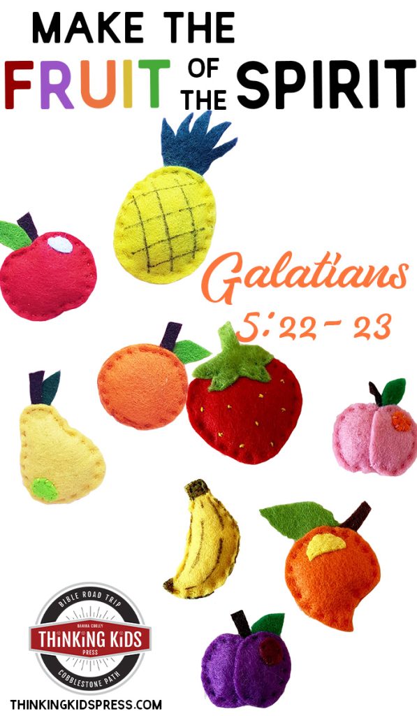 Make the Fruit of the Spirit | Galatians 5:22-23