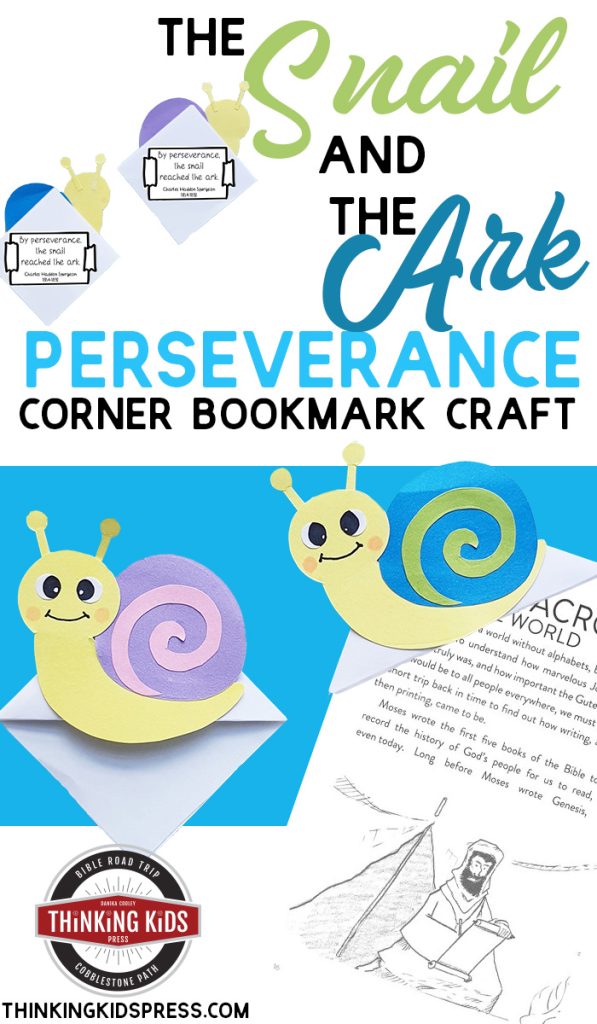 The Snail and the Ark Perseverance Corner Bookmark Craft