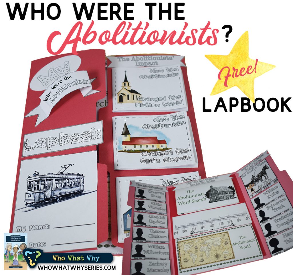 The Abolitionists for Kids | FREE Biography Lapbook