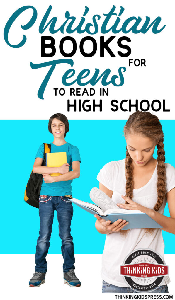 Christian Books for Teens to Read in High School
