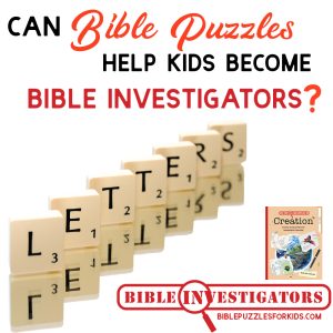 Can Bible Puzzles Help Kids Become Bible Investigators?