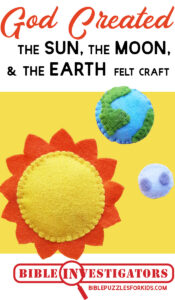 God Created the Sun, Moon, and Earth Felt Craft