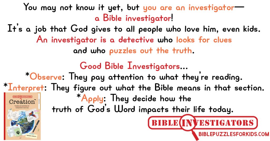 Bible Investigators: Creation