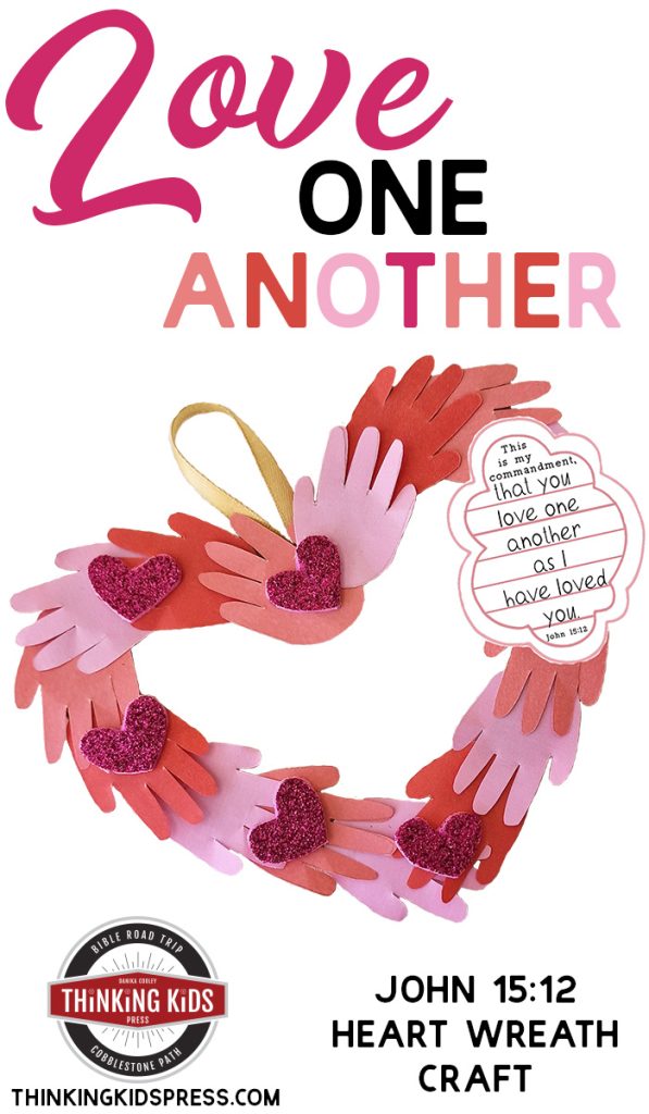 Love One Another Bible Verse | John 15:12 Heart Wreath Craft