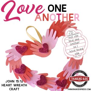 Love One Another Bible Verse | John 15:12 Heart Wreath Craft