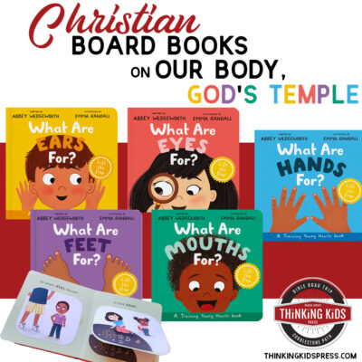 Christian Board Books on Our Body, God's Temple