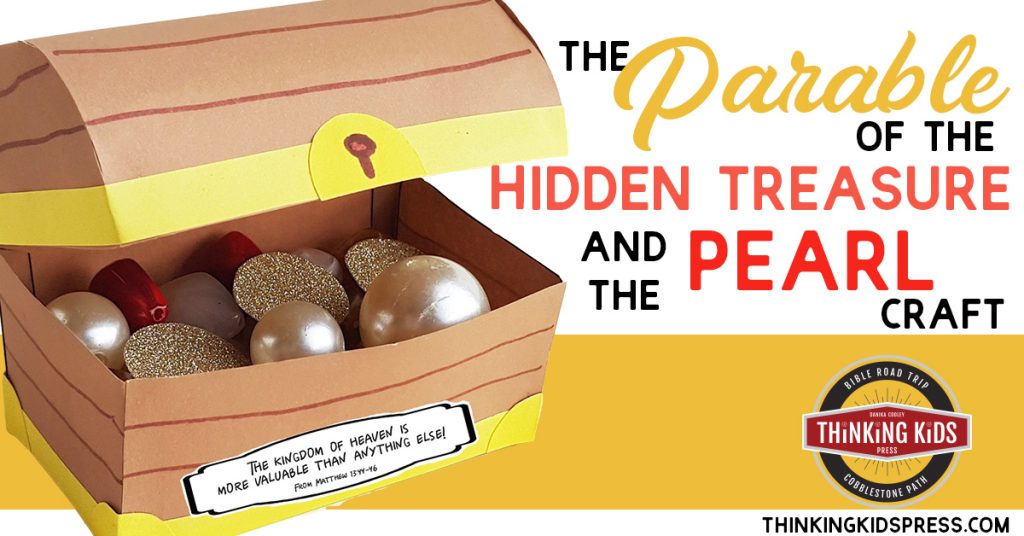 Parable of the Hidden Treasure and the Pearl Craft