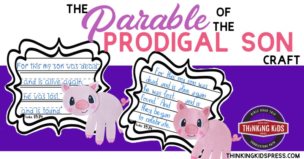The Parable of the Prodigal Son Craft for Kids