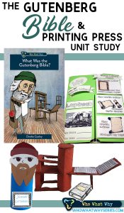 The Gutenberg Bible and Printing Press Unit Study