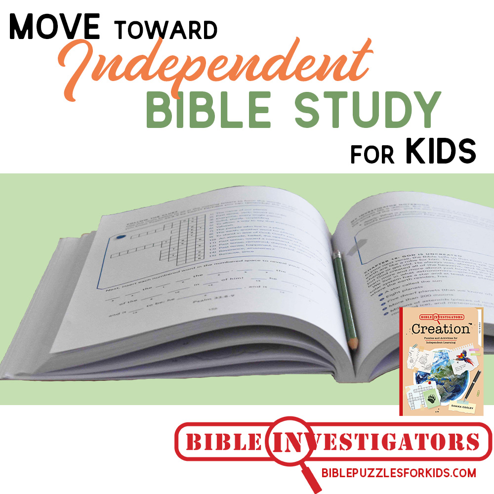 Move Toward Independent Bible Study for Kids