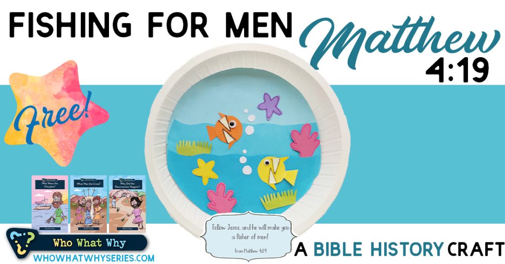 Fishing for Men | Matthew 4:19 Craft