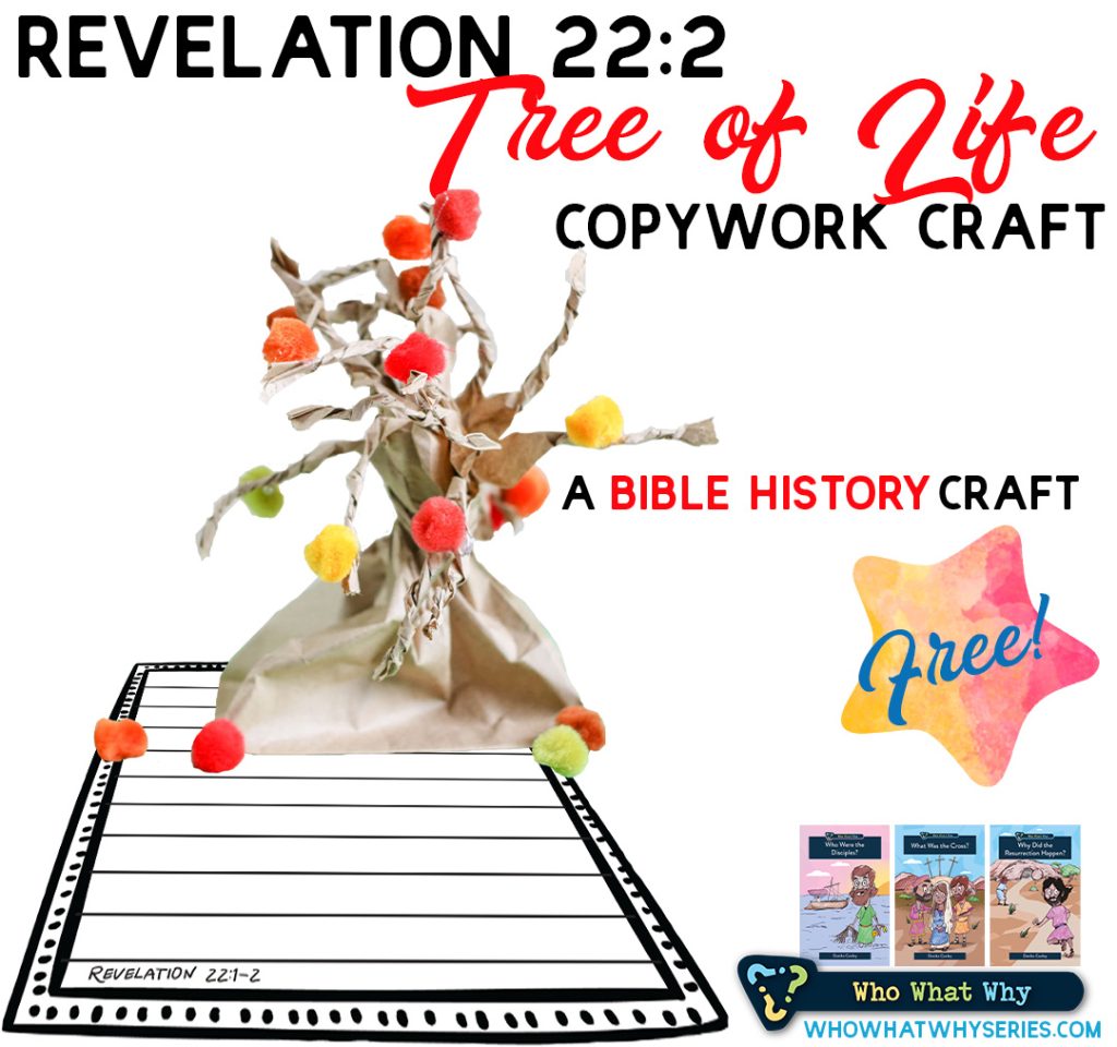 Revelation 22:2 | Tree of Life Copywork Craft