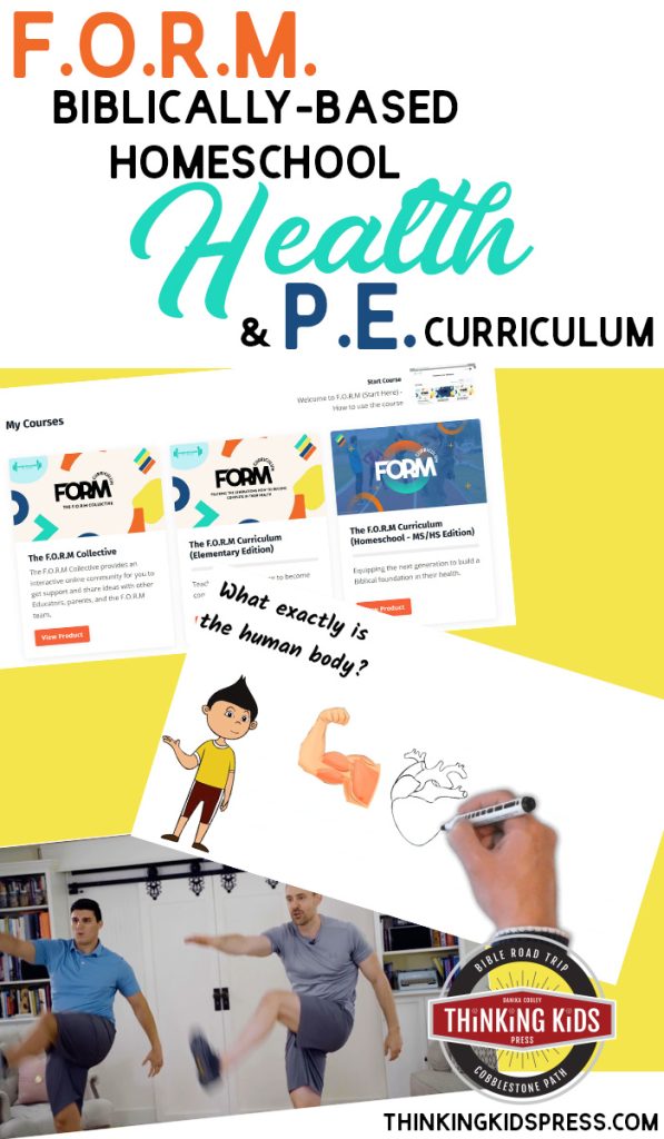 F.O.R.M. | Biblically-Based Homeschool Health & PE Curriculum