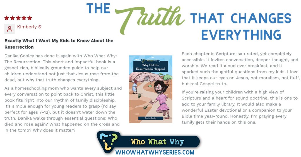 Why Did the Resurrection Happen? | Kimberly