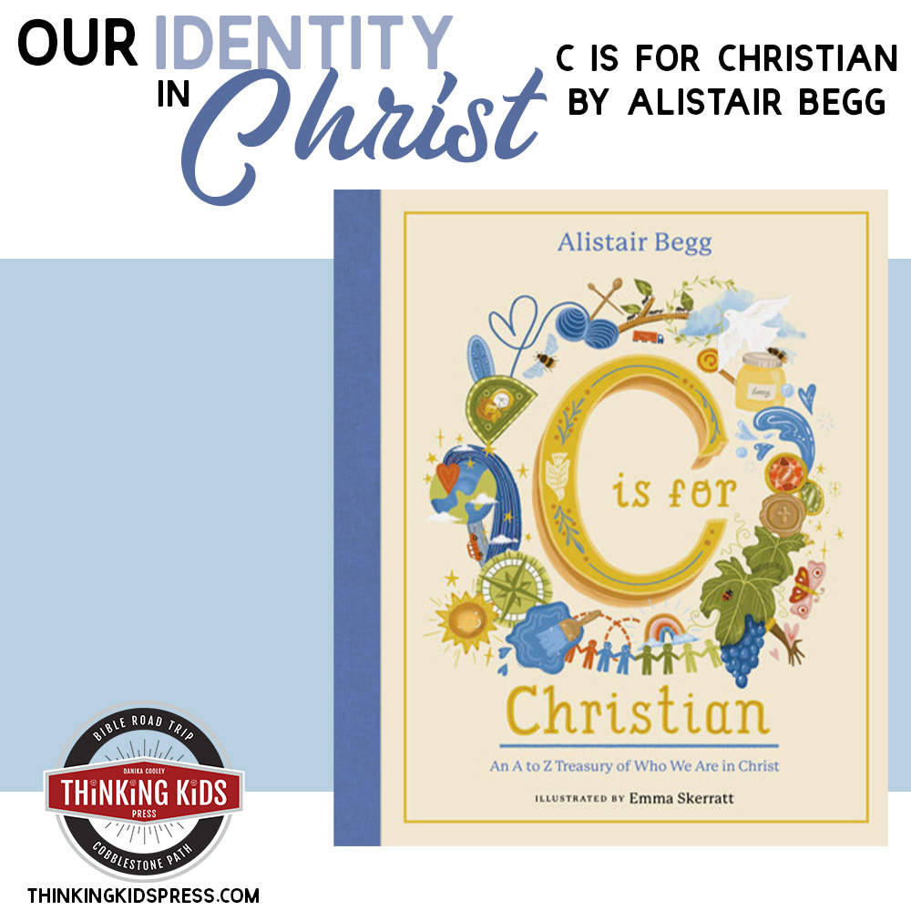 Our Identity in Christ | C is for Christian by Alistair Begg