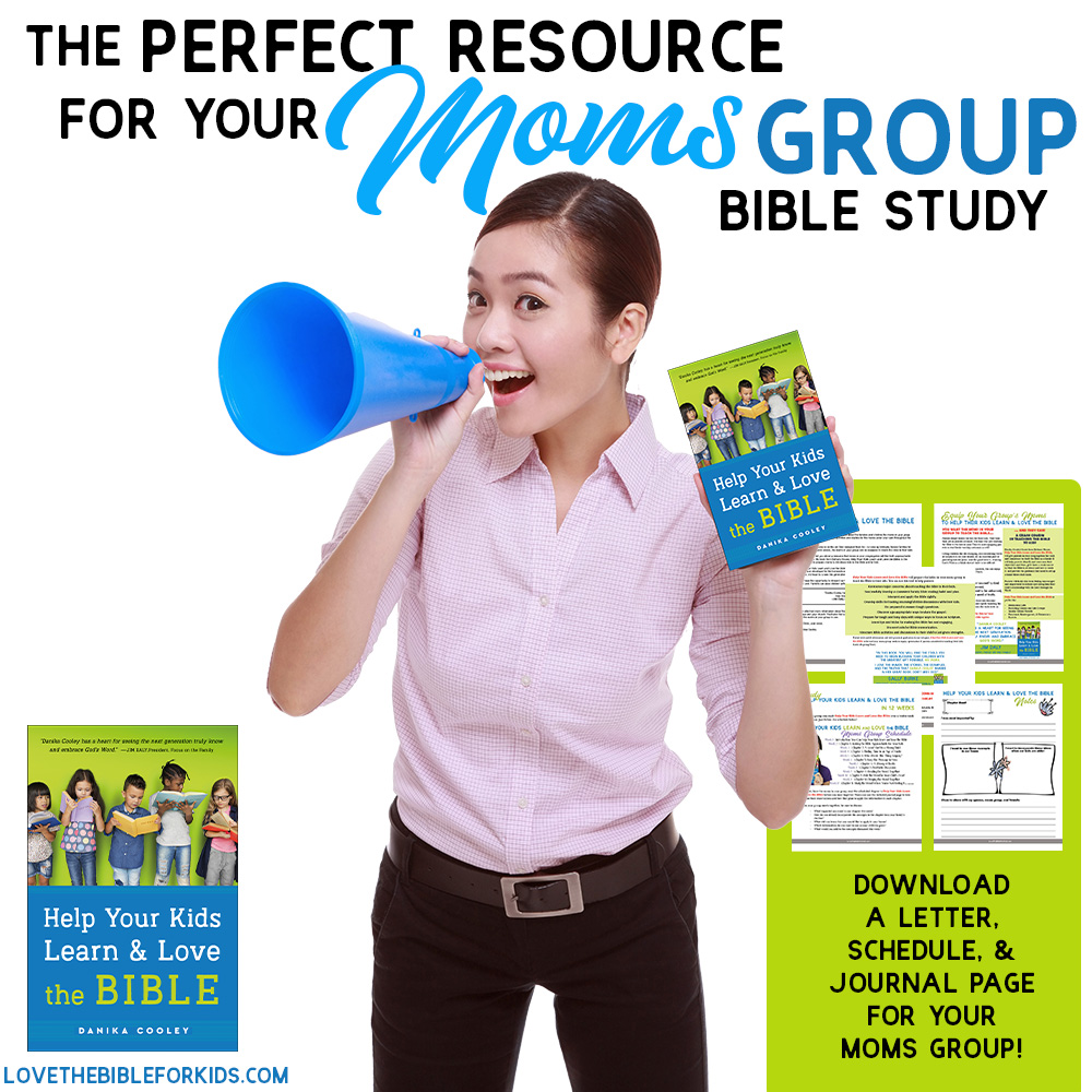 The Perfect Resource for Your Moms Group Bible Study