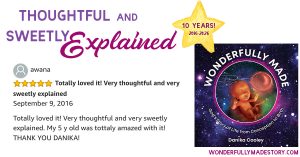 Wonderfully Made | God's Story of Life from Conception to Birth | by Danika Cooley