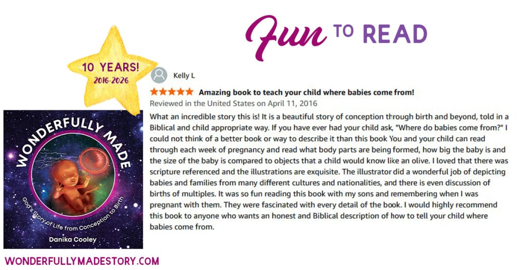 Wonderfully Made | God's Story of Life from Conception to Birth | by Danika Cooley