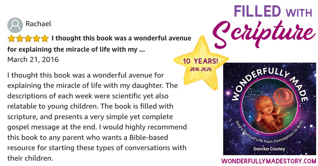 Wonderfully Made | God's Story of Life from Conception to Birth | by Danika Cooley