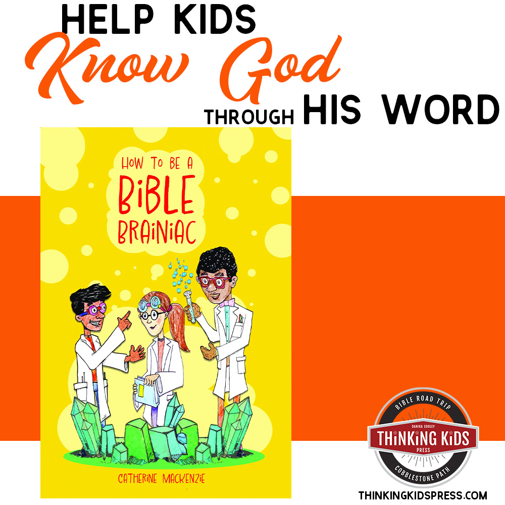 Help Kids Know God Through His Word