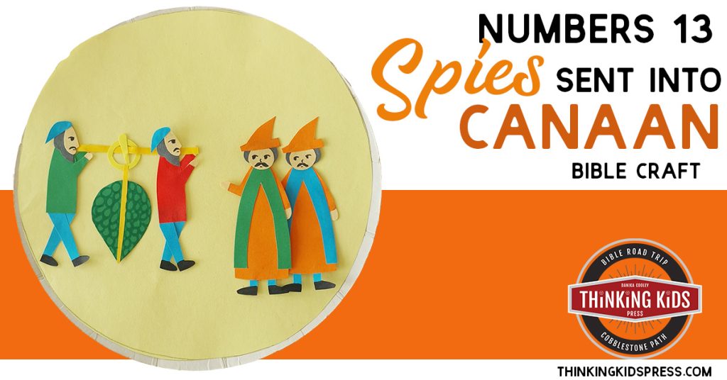 Numbers 13 | 12 Spies Sent into Canaan