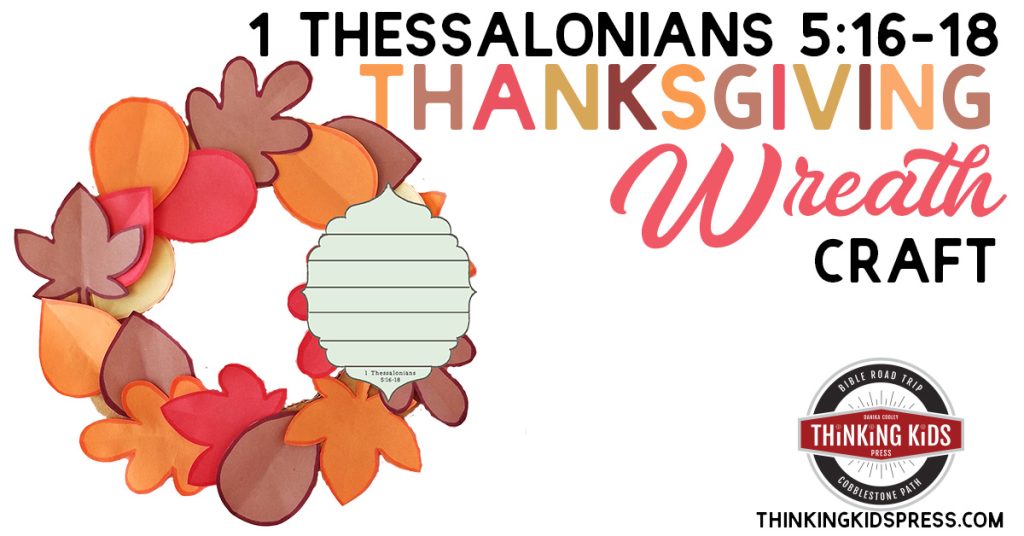 1 Thessalonians 5:16-18 | Bible Verse Thanksgiving Wreath Craft