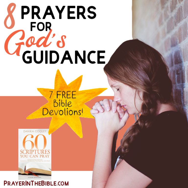8 Prayers for God's Guidance from the Bible | Free Bible Devotions!