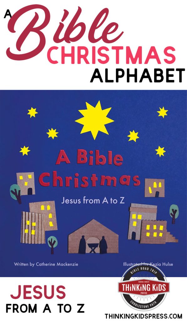 A Bible Christmas Alphabet | Jesus from A to Z