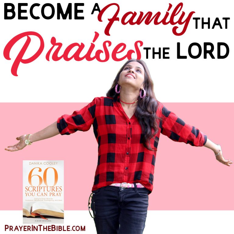 Become a Family That Praises the Lord