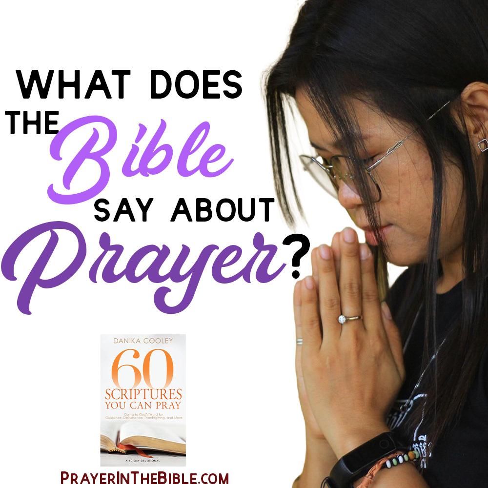 What Does the Bible Say About Prayer?