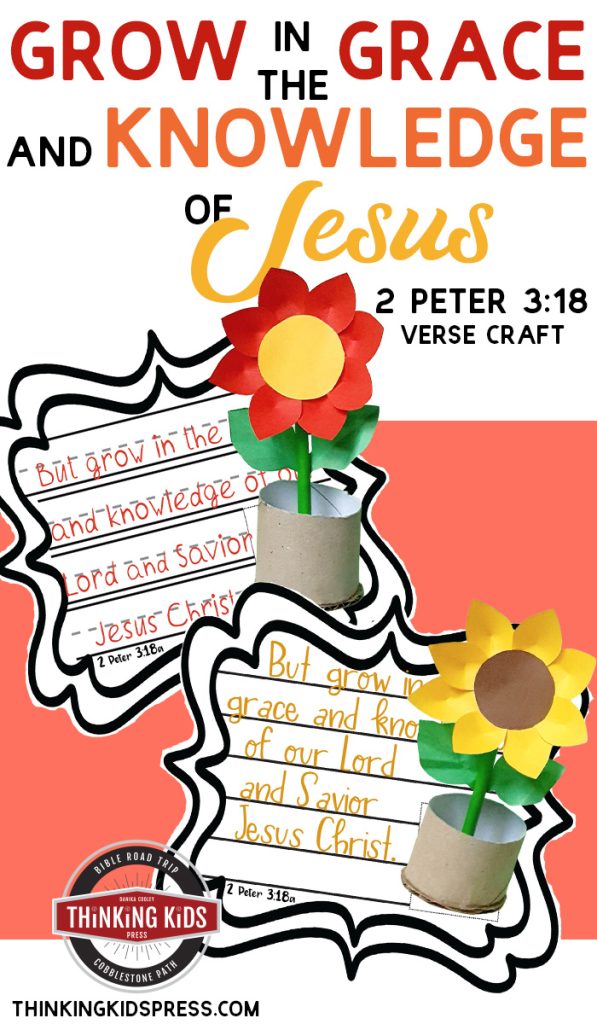 2 Peter 3:18 Verse Craft | Grow in the Grace and Knowledge of Jesus