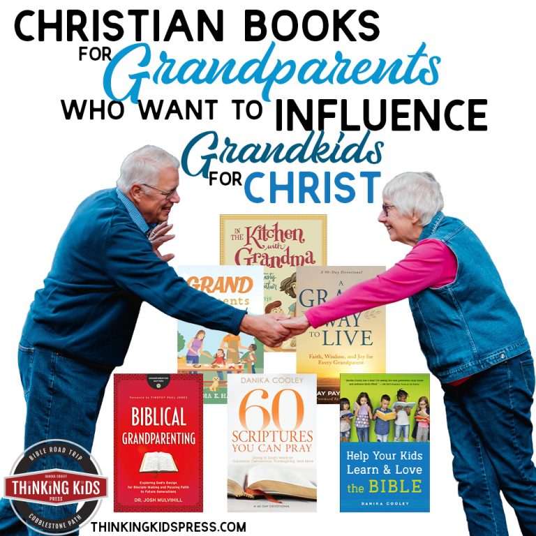 Christian Books for Grandparents Who Want to Influence Grandkids for Christ