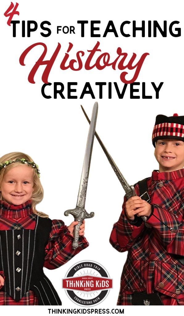 4 Tips for Teaching History Creatively