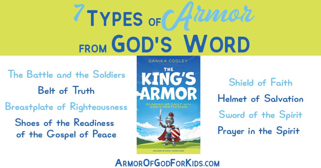 The King's Armor | 30 Family Adventures through the Armor of God