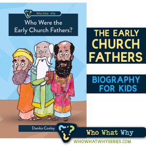 Who Were the Early Church Fathers | Biography for Kids