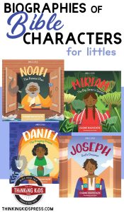Biographies of Bible Characters for Littles