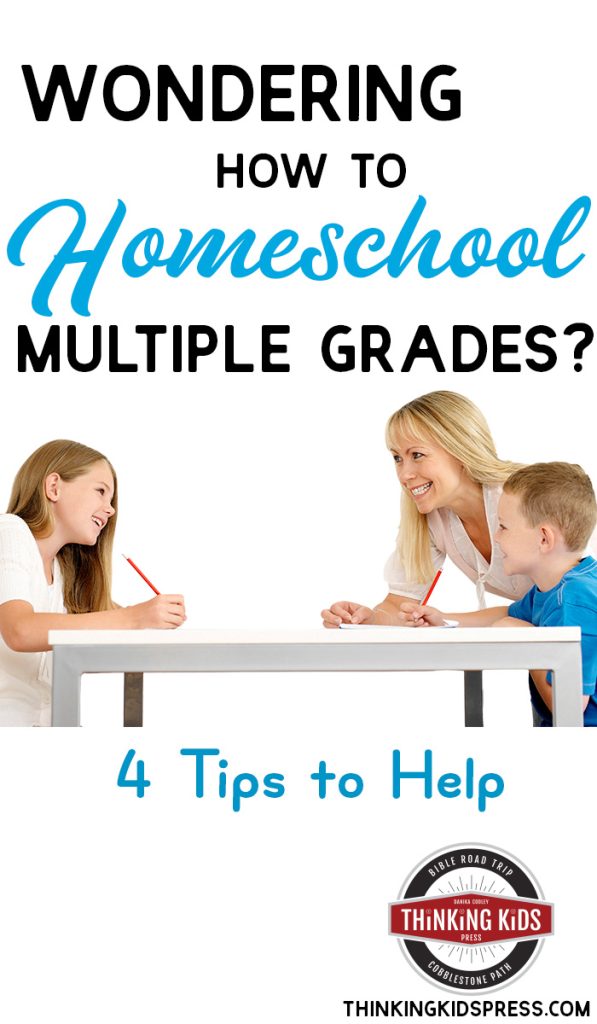 Wondering How to Homeschool Multiple Grades?