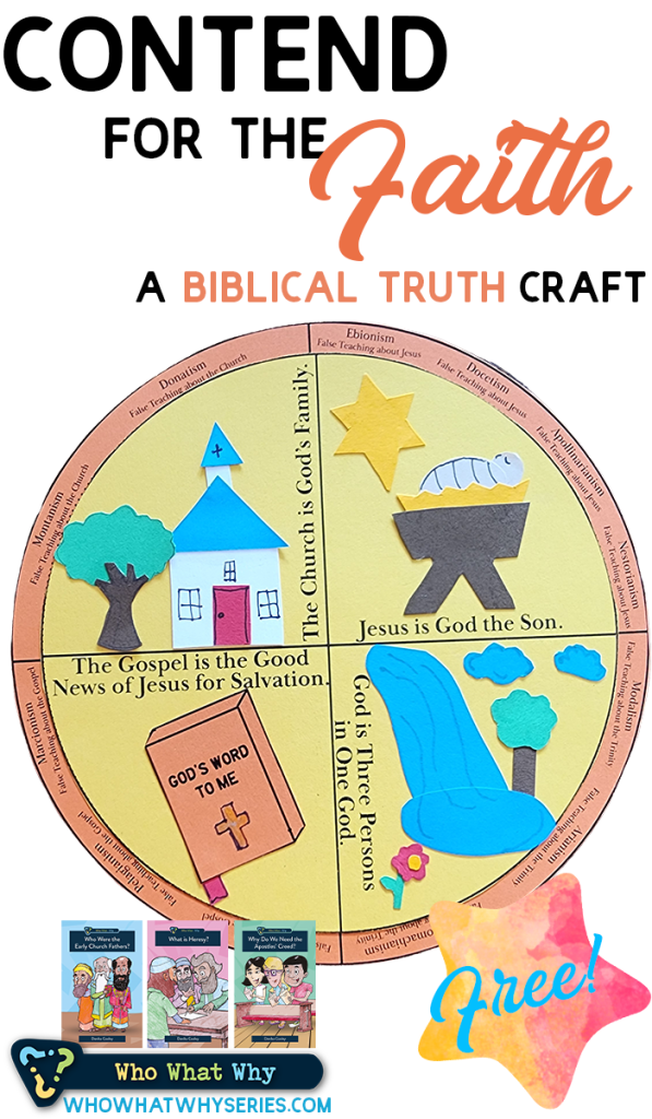 Contend for the Faith | Biblical Truths Wheel Craft