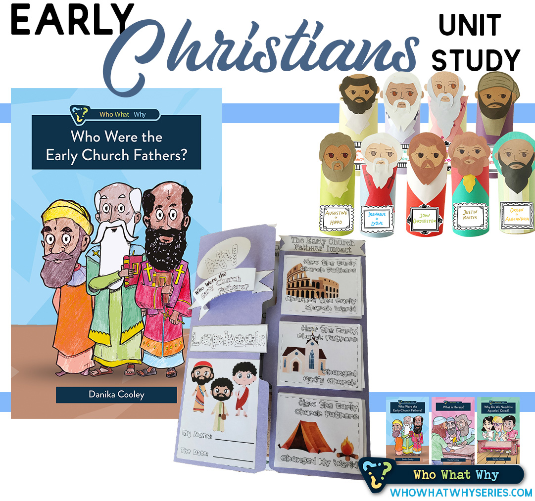 Early Christians | Unit Study for Kids