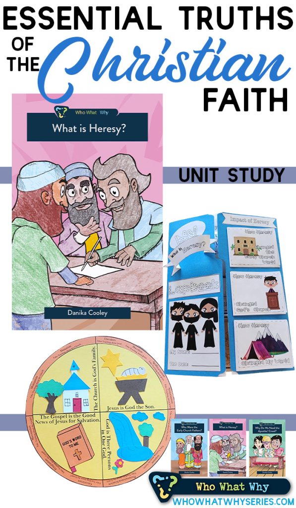 Essential Truths of the Christian Faith | Unit Study