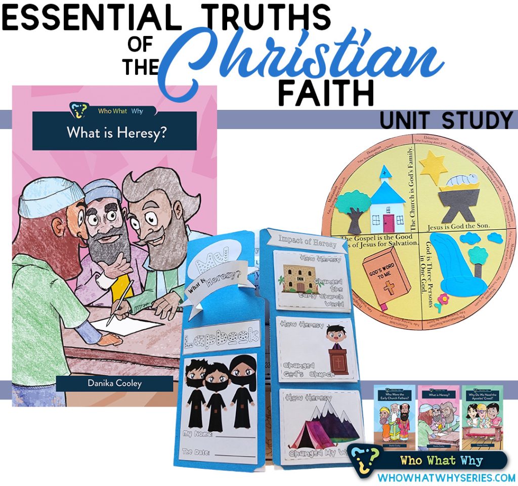 Essential Truths of the Christian Faith | Unit Study