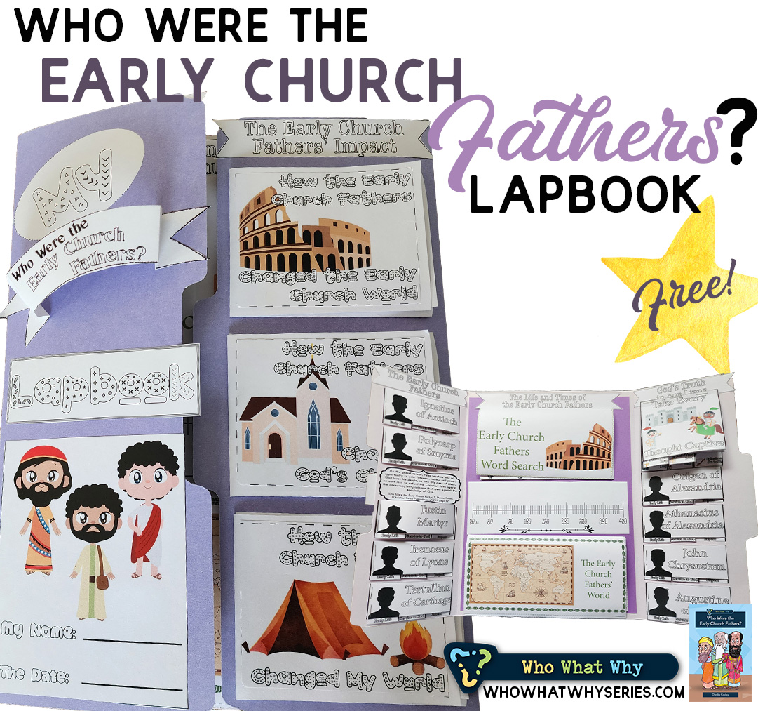 The Early Church Fathers | FREE Biography Lapbook