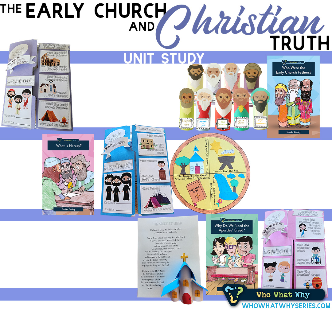 The Early Church and Christian Truth | Unit Study